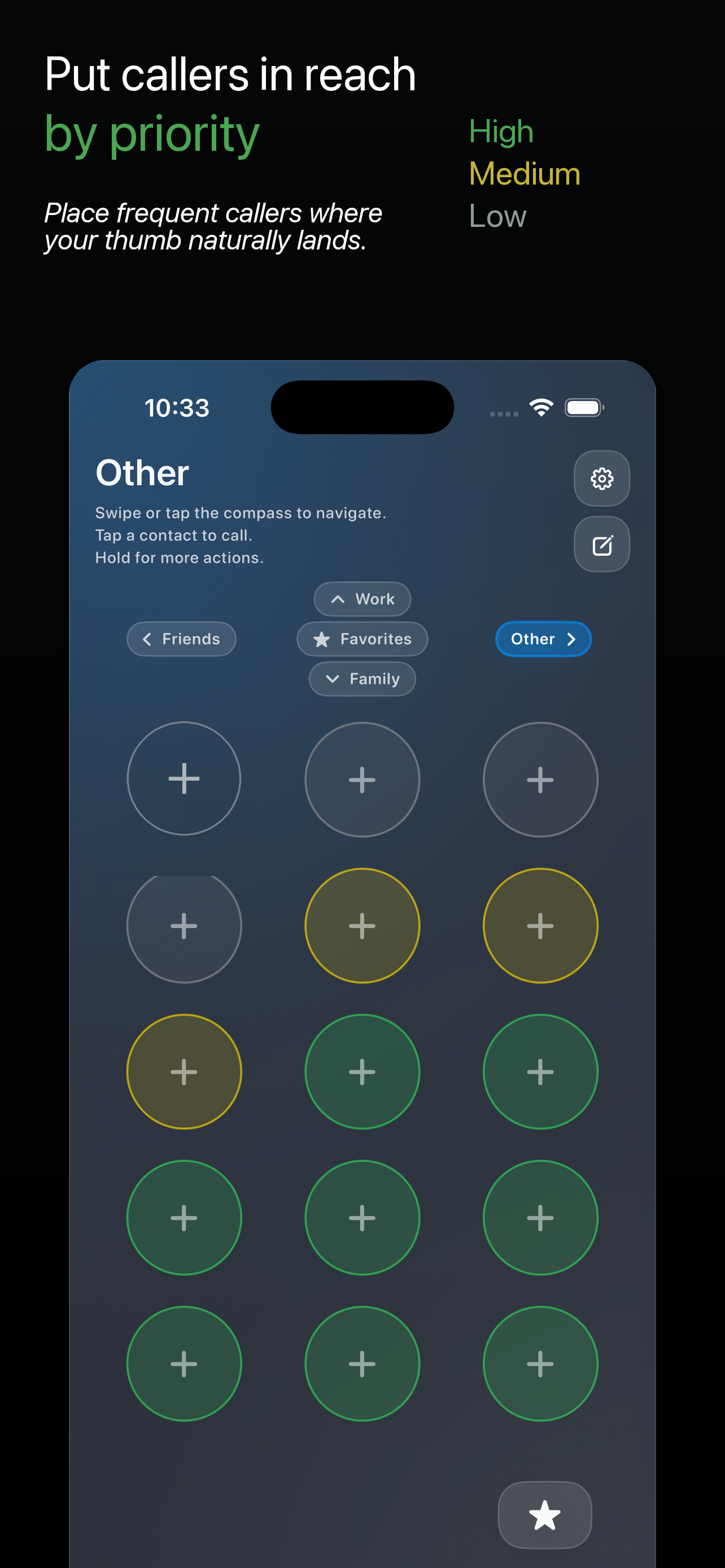 SwipeDialer screenshot: Put callers in reach by priority.